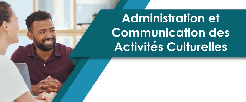 Master 2 mention Administration et Communication des Activités Culturelles (ACAC)